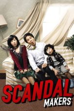 Nonton film Scandal Makers (2008) terbaru