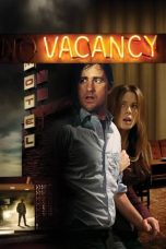 Nonton film Vacancy (2007) terbaru