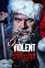 Nonton film Violent Night (2022) terbaru
