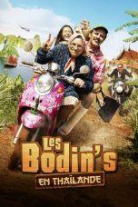 Nonton film Les Bodin’s en Thaïlande (2021) terbaru