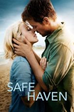Nonton film Safe Haven (2013) terbaru
