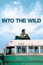 Nonton film Into the Wild (2007) terbaru