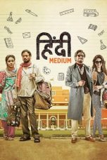 Nonton film Hindi Medium (2017) terbaru