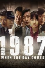 Nonton film 1987: When the Day Comes (2017) terbaru