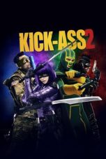 Nonton film Kick-Ass 2 (2013) terbaru