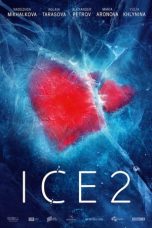Nonton film Ice 2 (2020) terbaru