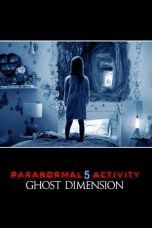 Nonton film Paranormal Activity: The Ghost Dimension (2015) terbaru