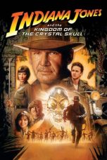 Nonton film Indiana Jones and the Kingdom of the Crystal Skull (2008) terbaru