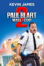 Nonton film Paul Blart: Mall Cop 2 (2015) terbaru