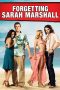 Nonton film Forgetting Sarah Marshall (2008) terbaru