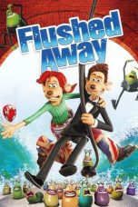 Nonton film Flushed Away (2006) terbaru