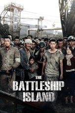 Nonton film The Battleship Island (2017) terbaru