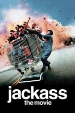 Nonton film Jackass: The Movie (2002) terbaru