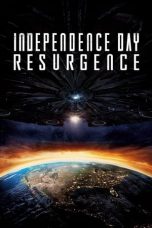 Nonton film Independence Day: Resurgence (2016) terbaru