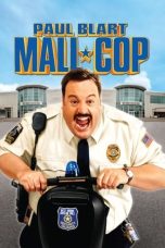 Nonton film Paul Blart: Mall Cop (2009) terbaru
