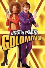 Nonton film Austin Powers in Goldmember (2002) terbaru