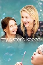 Nonton film My Sister’s Keeper (2009) terbaru