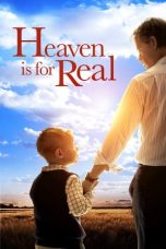 Nonton film Heaven Is for Real (2014) terbaru
