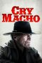 Nonton film Cry Macho (2021) terbaru
