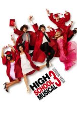 Nonton film High School Musical 3: Senior Year (2008) terbaru