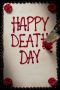 Nonton film Happy Death Day (2017) terbaru