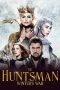 Nonton film The Huntsman: Winter’s War (2016) terbaru