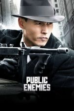 Nonton film Public Enemies (2009) terbaru