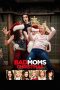 Nonton film A Bad Moms Christmas (2017) terbaru
