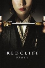 Nonton film Red Cliff Part II (2009) terbaru
