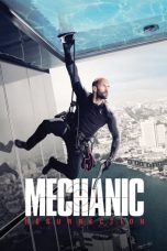 Nonton film Mechanic: Resurrection (2016) terbaru