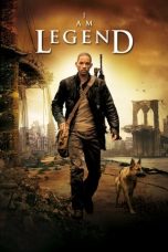 Nonton film I Am Legend (2007) terbaru