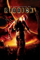 Nonton film The Chronicles of Riddick (2004) terbaru