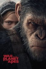 Nonton film War for the Planet of the Apes (2017) terbaru