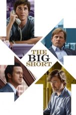Nonton film The Big Short (2015) terbaru