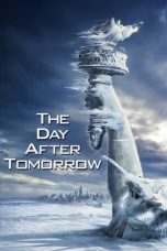 Nonton film The Day After Tomorrow (2004) terbaru