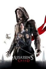 Nonton film Assassin’s Creed (2016) terbaru