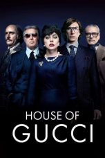 Nonton film House of Gucci (2021) terbaru