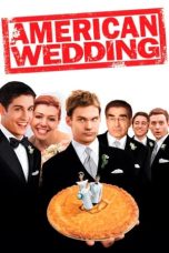Nonton film American Wedding (2003) terbaru