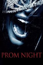 Nonton film Prom Night (2008) terbaru