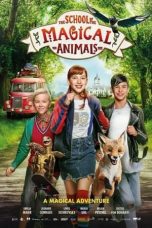 Nonton film The School of the Magical Animals (2021) terbaru
