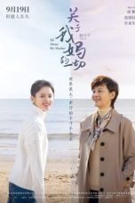 Nonton film All About My Mother (2021) terbaru