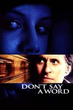 Nonton film Don’t Say a Word (2001) terbaru