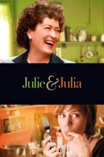 Nonton film Julie & Julia (2009) terbaru