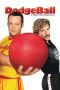 Nonton film DodgeBall: A True Underdog Story (2004) terbaru