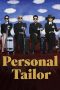 Nonton film Personal Tailor (2013) terbaru