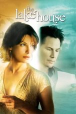 Nonton film The Lake House (2006) terbaru