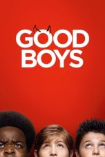 Nonton film Good Boys (2019) terbaru