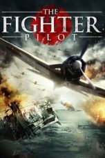 Nonton film The Fighter Pilot (2013) terbaru