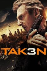 Nonton film Taken 3 (2014) terbaru