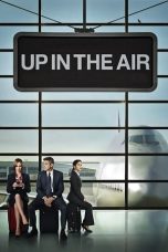 Nonton film Up in the Air (2009) terbaru